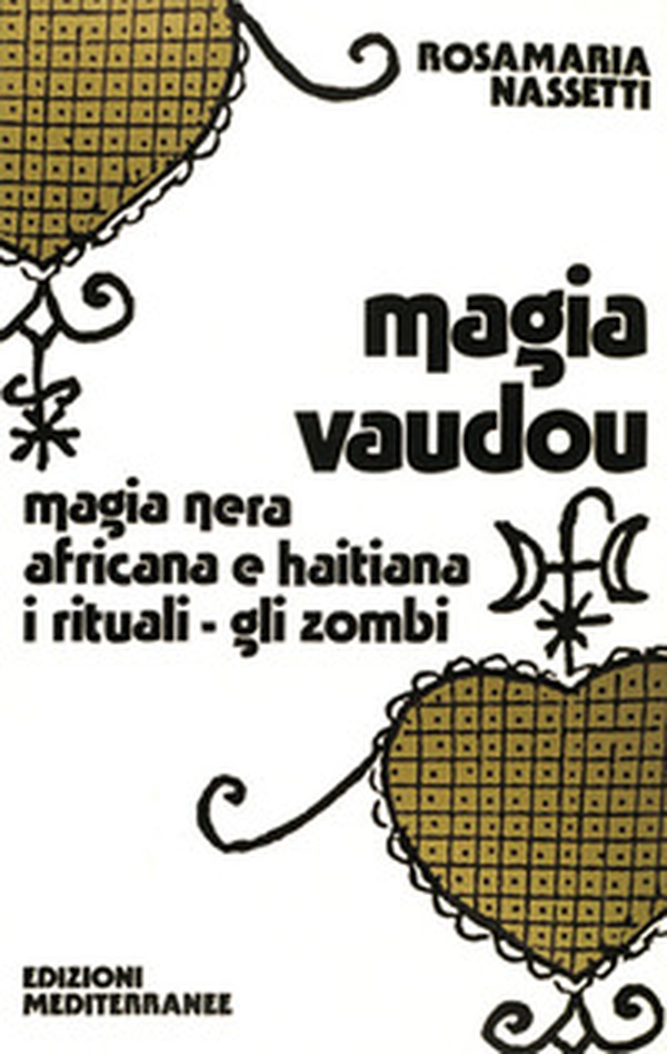 Magia vaudou - Librerie.coop Magia vaudou - Librerie.coop