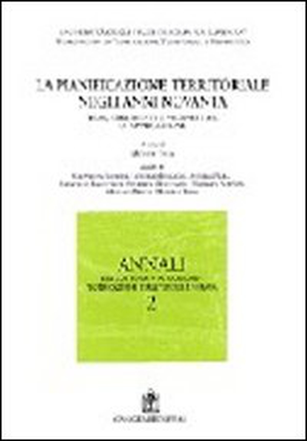 La pianificazione territoriale negli anni '90. Temi, strumenti e prospettive di applicazione - Librerie.coop La pianificazione territoriale negli anni '90. Temi, strumenti e prospettive di applicazione - Librerie.coop
