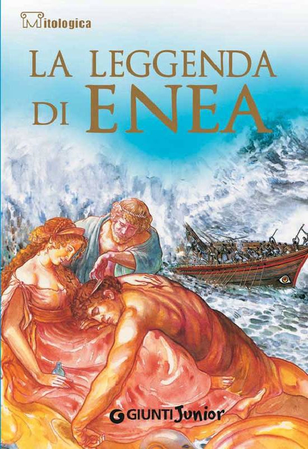 La leggenda di Enea - Librerie.coop La leggenda di Enea - Librerie.coop