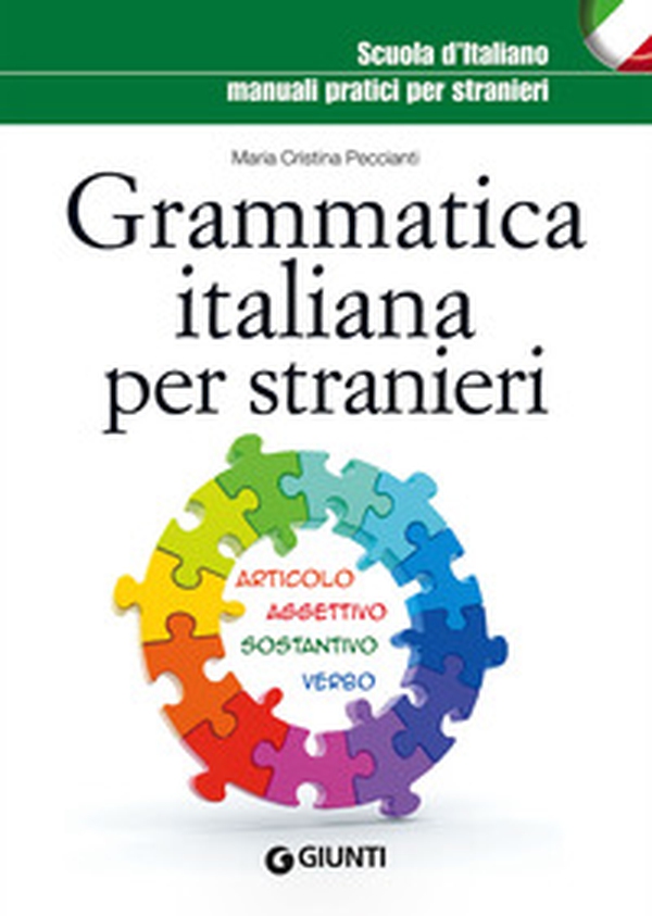 Grammatica italiana per stranieri - Librerie.coop Grammatica italiana per stranieri - Librerie.coop