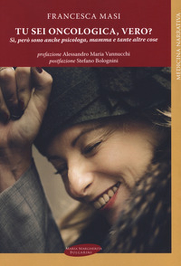 Tu sei oncologica, vero? Sì, però sono anche psicologa, mamma e tante altre cose - Librerie.coop Tu sei oncologica, vero? Sì, però sono anche psicologa, mamma e tante altre cose - Librerie.coop