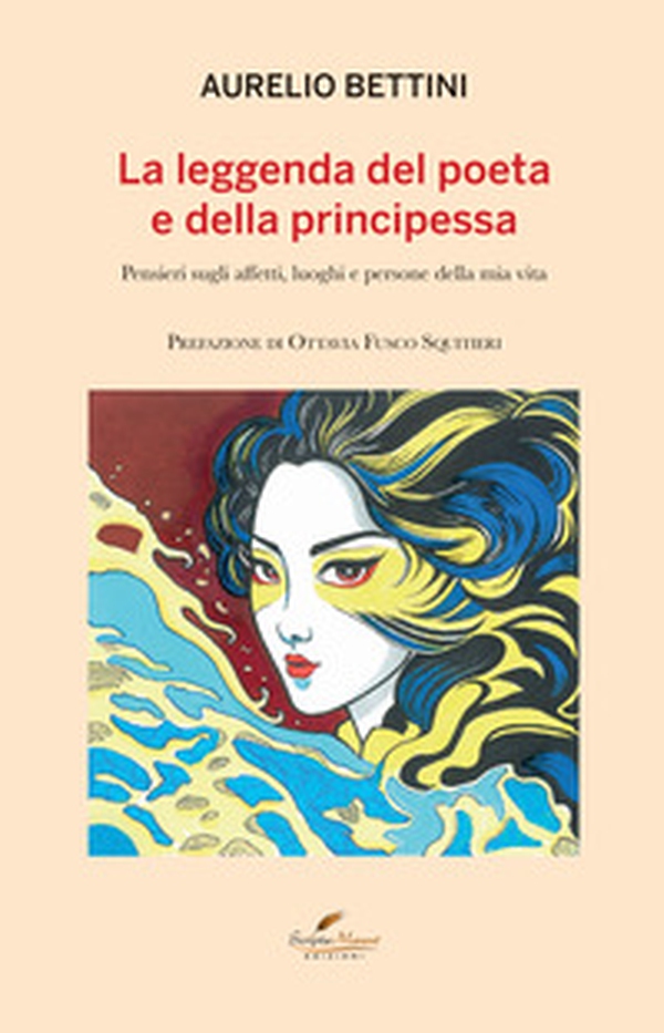 La leggenda del poeta e della principessa - Librerie.coop La leggenda del poeta e della principessa - Librerie.coop