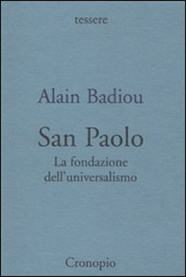 San Paolo. Fondazione dell'universalismo - Librerie.coop San Paolo. Fondazione dell'universalismo - Librerie.coop
