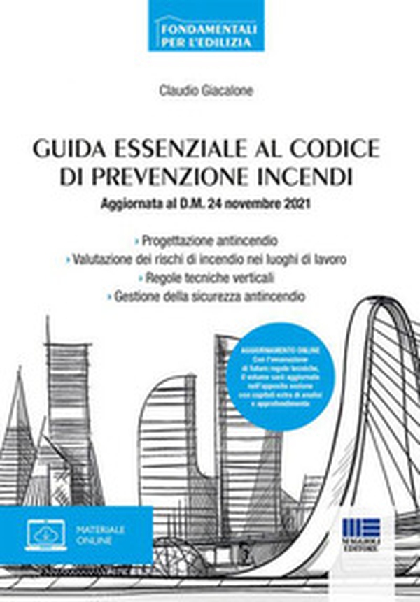 Guida essenziale al codice di prevenzione incendi - Librerie.coop Guida essenziale al codice di prevenzione incendi - Librerie.coop