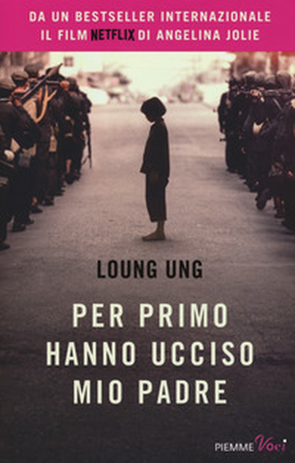 Per primo hanno ucciso mio padre - Librerie.coop Per primo hanno ucciso mio padre - Librerie.coop