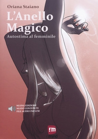 L'anello magico. Autostima al femminile - Librerie.coop