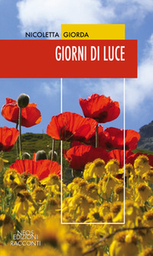 Giorni di luce - Librerie.coop Giorni di luce - Librerie.coop
