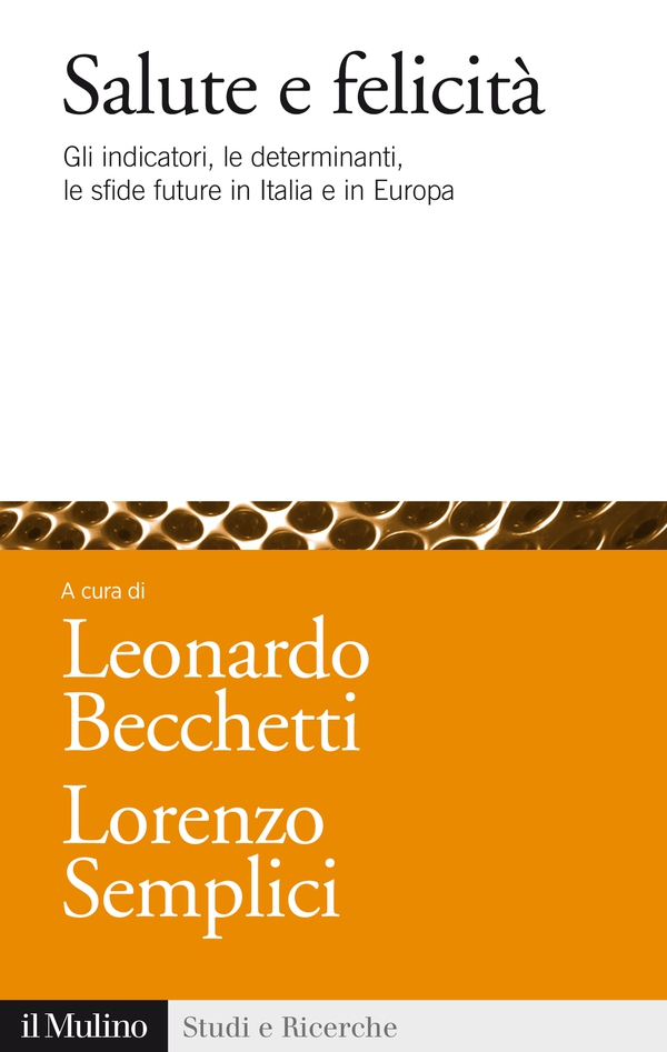Salute e felicità - Librerie.coop Salute e felicità - Librerie.coop