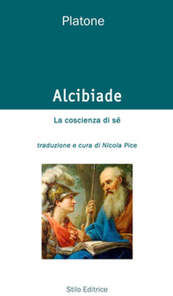 Alcibiade. La coscienza di sé. Testo greco a fronte - Librerie.coop Alcibiade. La coscienza di sé. Testo greco a fronte - Librerie.coop