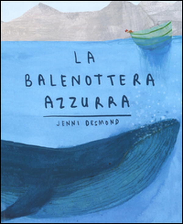 La balenottera azzurra - Librerie.coop La balenottera azzurra - Librerie.coop