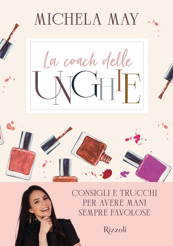 La coach delle unghie - Librerie.coop La coach delle unghie - Librerie.coop