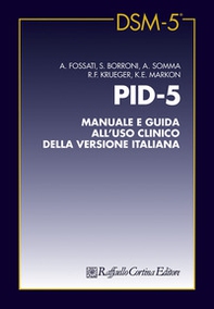PID-5. Manuale e guida all'uso clinico della versione italiana - Librerie.coop