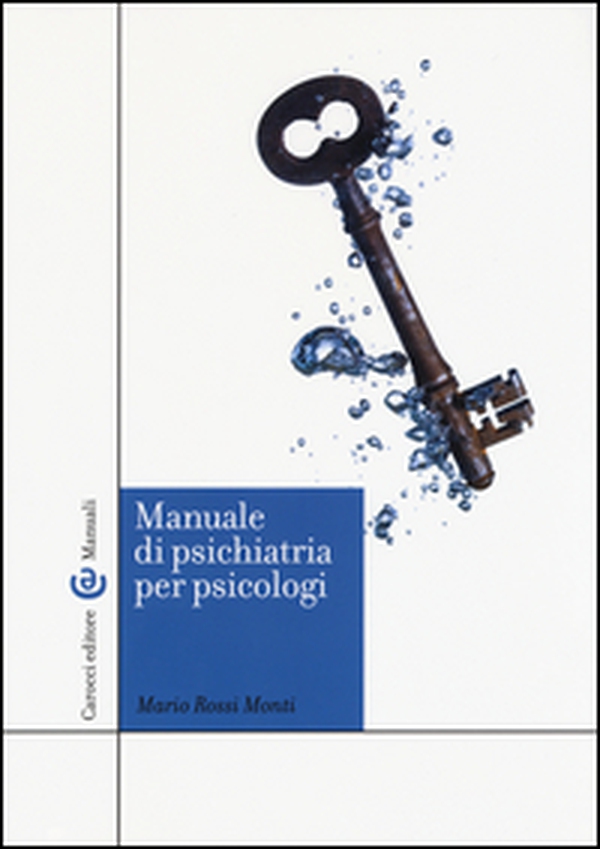 Manuale di psichiatria per psicologi - Librerie.coop Manuale di psichiatria per psicologi - Librerie.coop