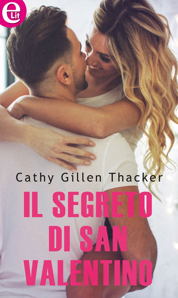 Il segreto di San Valentino (eLit) - Librerie.coop Il segreto di San Valentino (eLit) - Librerie.coop