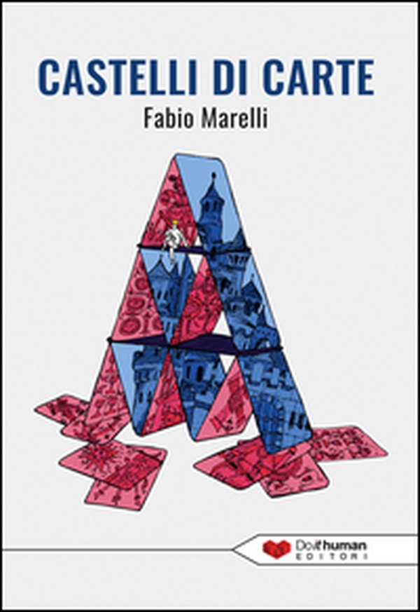 Castelli di carte - Librerie.coop Castelli di carte - Librerie.coop