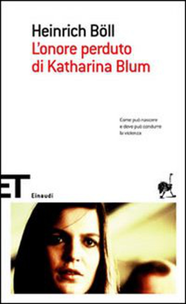L'onore perduto di Katharina Blum - Librerie.coop L'onore perduto di Katharina Blum - Librerie.coop