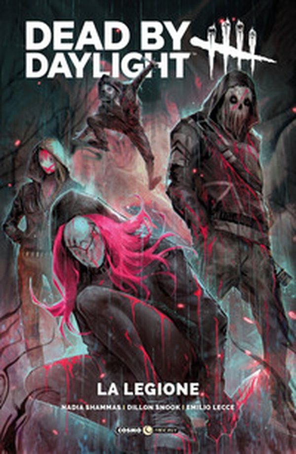 La legione. Dead by daylight - Librerie.coop La legione. Dead by daylight - Librerie.coop