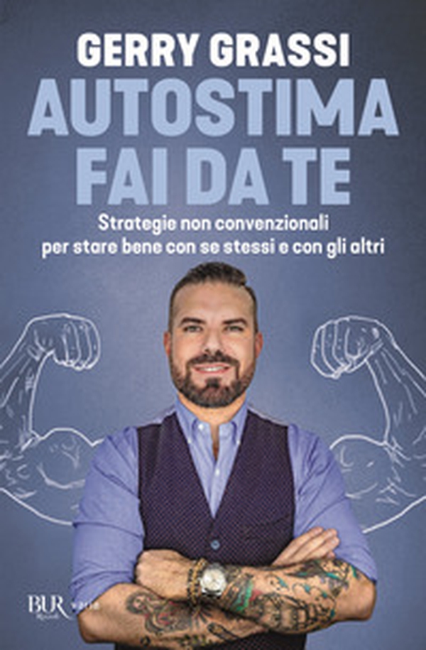 Autostima fai da te. Strategie non convenzionali per stare bene con se stessi e con gli altri - Librerie.coop Autostima fai da te. Strategie non convenzionali per stare bene con se stessi e con gli altri - Librerie.coop