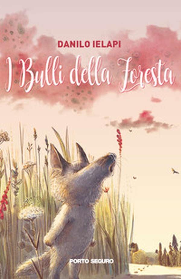 I bulli della foresta - Librerie.coop I bulli della foresta - Librerie.coop