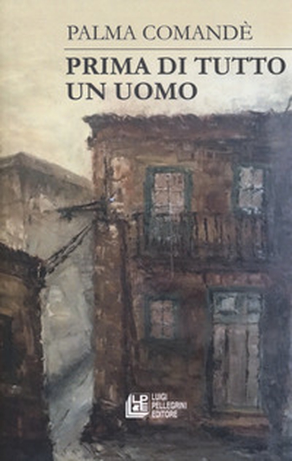 Prima di tutto un uomo - Librerie.coop Prima di tutto un uomo - Librerie.coop