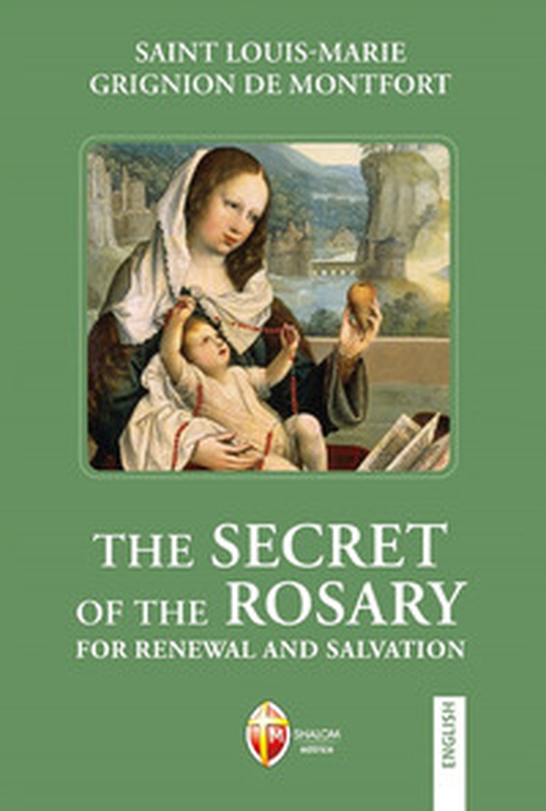 The secret of the Rosary. For renewal and salvation - Librerie.coop The secret of the Rosary. For renewal and salvation - Librerie.coop