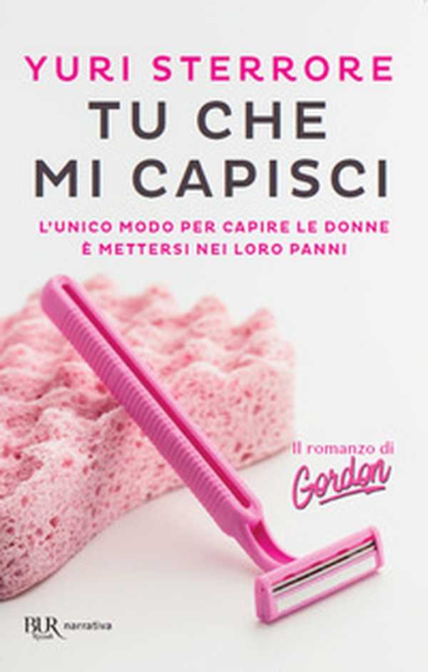 Tu che mi capisci - Librerie.coop Tu che mi capisci - Librerie.coop