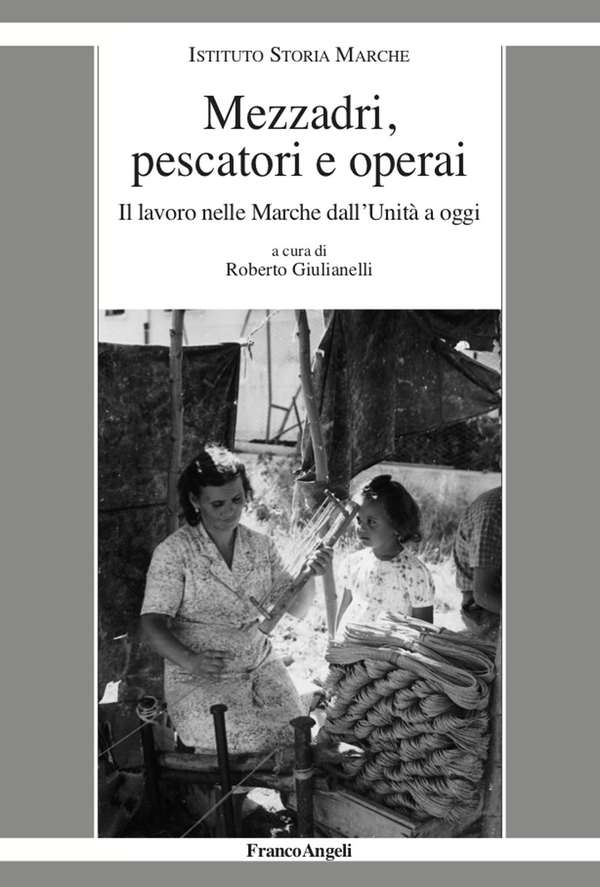 Mezzadri, pescatori e operai - Librerie.coop Mezzadri, pescatori e operai - Librerie.coop