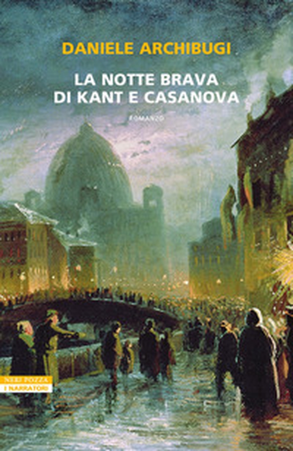 La notte brava di Kant e Casanova - Librerie.coop La notte brava di Kant e Casanova - Librerie.coop