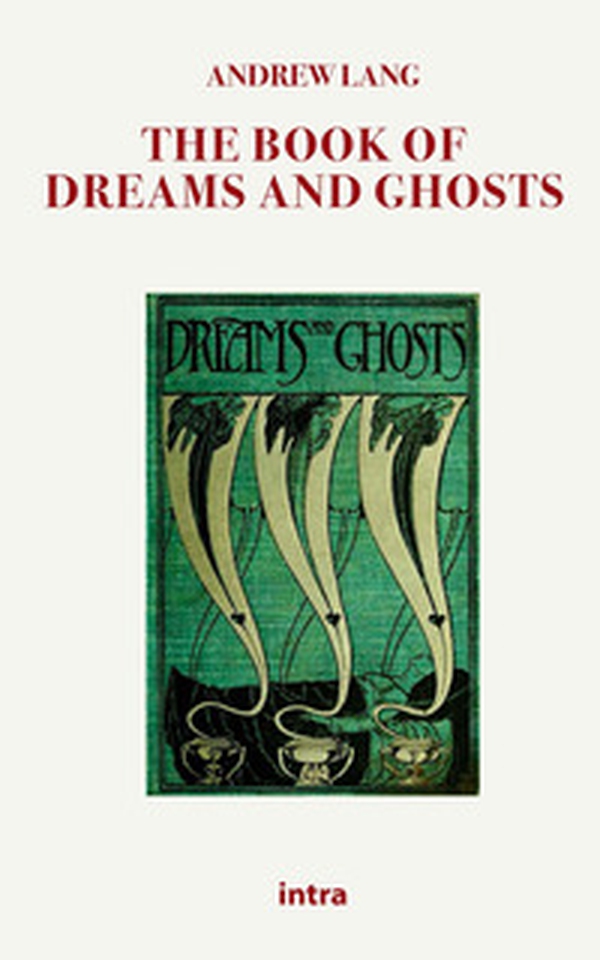 The book of dreams and ghosts - Librerie.coop The book of dreams and ghosts - Librerie.coop
