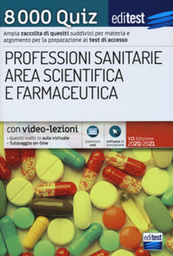 8000 quiz professioni sanitarie e area scientifica per la preparazione ai test di accesso - Librerie.coop 8000 quiz professioni sanitarie e area scientifica per la preparazione ai test di accesso - Librerie.coop