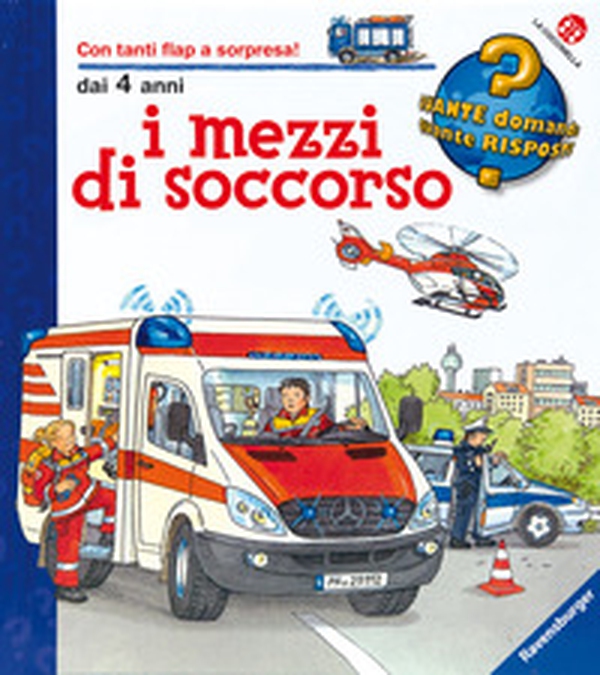 I mezzi di soccorso - Librerie.coop I mezzi di soccorso - Librerie.coop