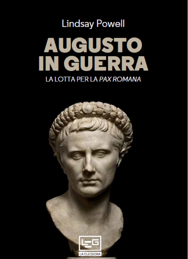 Augusto in guerra - Librerie.coop Augusto in guerra - Librerie.coop