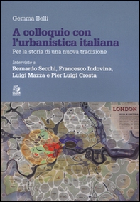A colloquio con l'urbanistica italiana - Librerie.coop