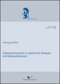 Criminologia e diritto internazionale penale - Librerie.coop