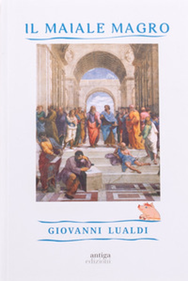Il maiale magro - Librerie.coop Il maiale magro - Librerie.coop