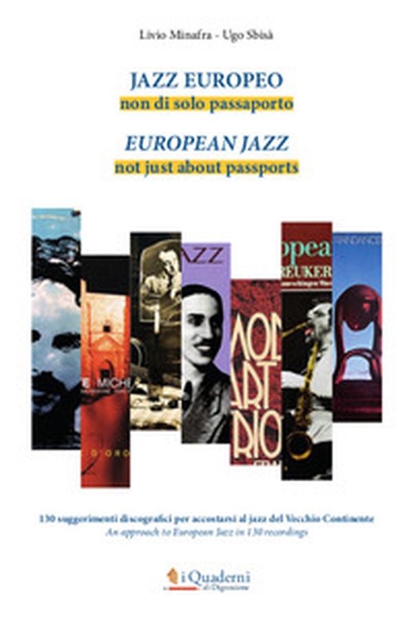 Jazz europeo. Non di solo passaporto - Librerie.coop Jazz europeo. Non di solo passaporto - Librerie.coop