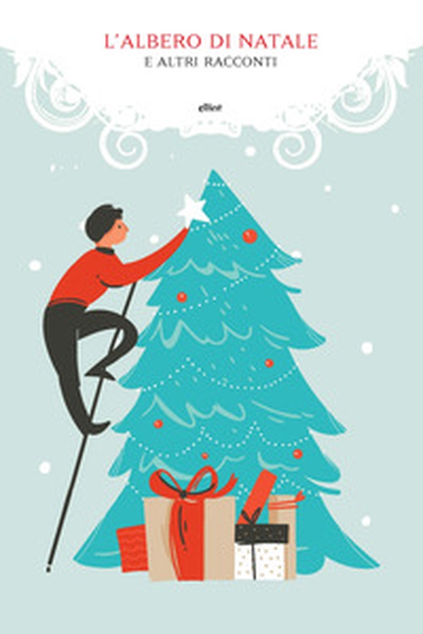 L'albero di Natale e altri racconti - Librerie.coop L'albero di Natale e altri racconti - Librerie.coop