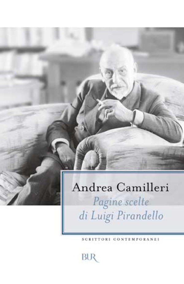 Pagine scelte di Luigi Pirandello - Librerie.coop Pagine scelte di Luigi Pirandello - Librerie.coop