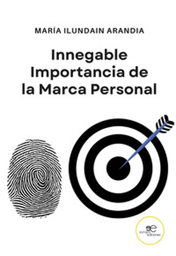Innegable importancia de la marca personal - Librerie.coop Innegable importancia de la marca personal - Librerie.coop