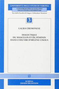 Dialectique du masculin et du féminin dans l'oeuvre d'Hélène Cixous - Librerie.coop