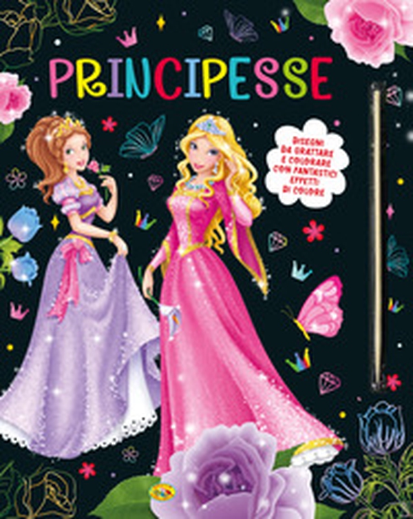 Principesse. Disegni da grattare e colorare - Librerie.coop Principesse. Disegni da grattare e colorare - Librerie.coop