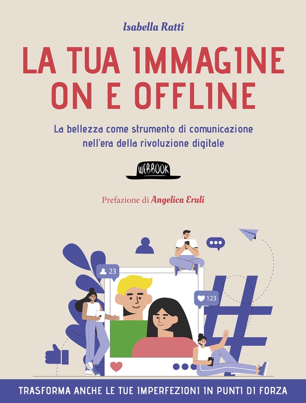 LA TUA IMMAGINE ON E OFFLINE - Librerie.coop LA TUA IMMAGINE ON E OFFLINE - Librerie.coop
