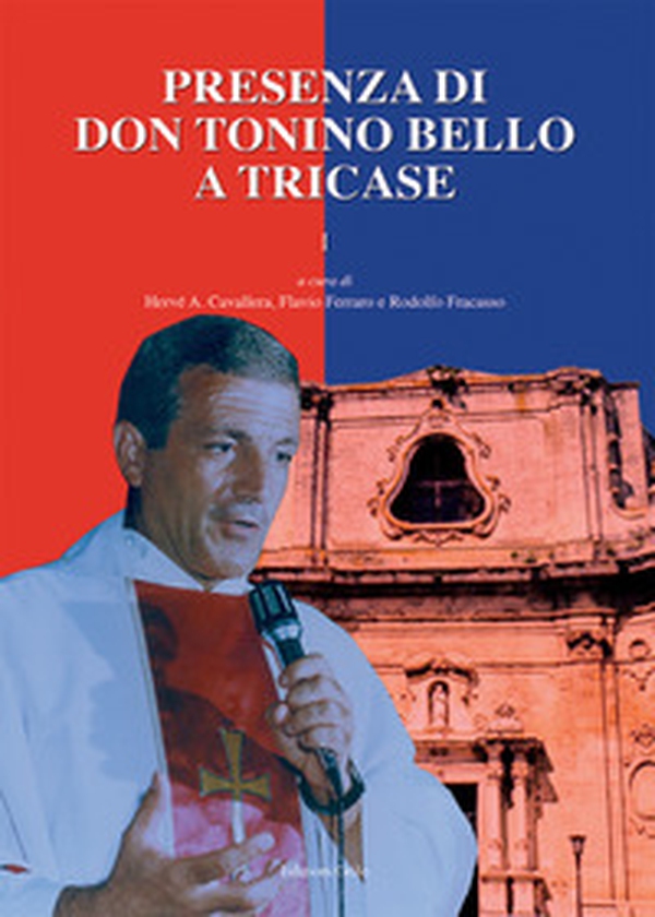 Presenza di don Tonino Bello a Tricase - Librerie.coop Presenza di don Tonino Bello a Tricase - Librerie.coop