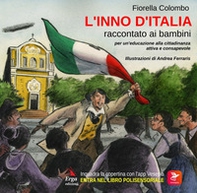 L'Inno d'Italia raccontato ai bambini - Librerie.coop