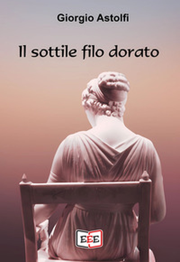 Il sottile filo dorato - Librerie.coop Il sottile filo dorato - Librerie.coop