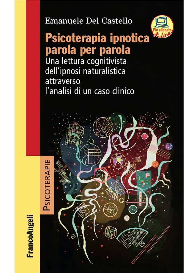 Psicoterapia ipnotica parola per parola - Librerie.coop Psicoterapia ipnotica parola per parola - Librerie.coop