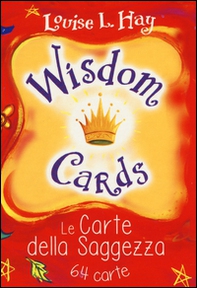 Wisdom cards. Le carte della saggezza. 64 carte - Librerie.coop