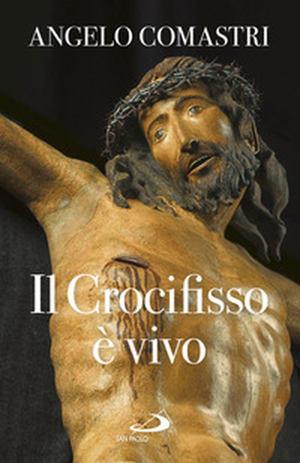 Il crocifisso è vivo - Librerie.coop Il crocifisso è vivo - Librerie.coop