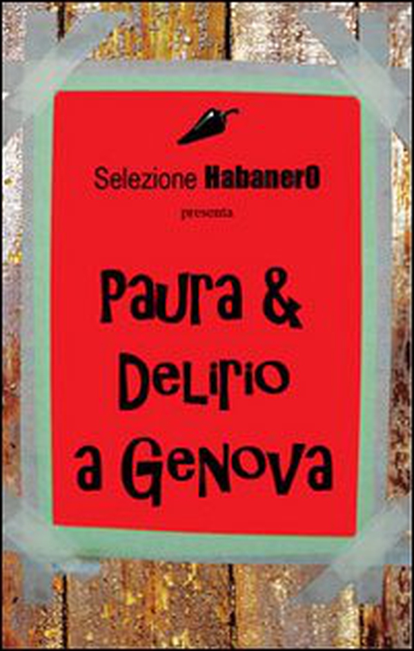 Paura & delirio a Genova - Librerie.coop Paura & delirio a Genova - Librerie.coop