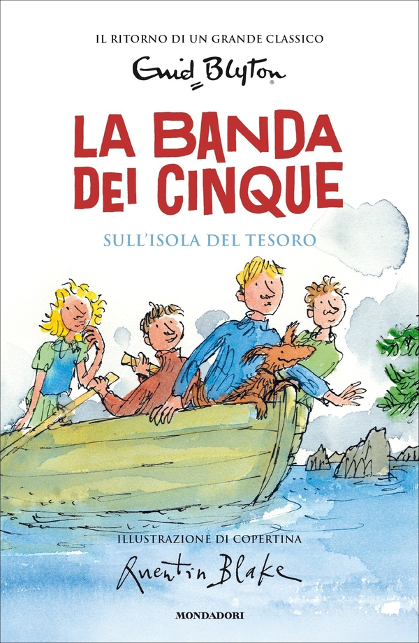 La banda dei cinque - 1. Sull'isola del tesoro - Librerie.coop La banda dei cinque - 1. Sull'isola del tesoro - Librerie.coop